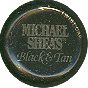 Michael Sheas Black and Tam